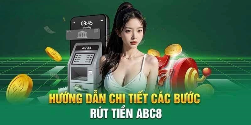 Chỉ dẫn rút tiền ABC8 