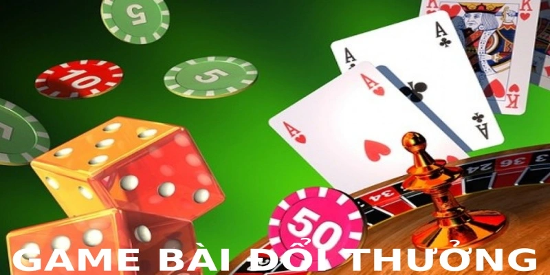 game-bai-doi-thuong