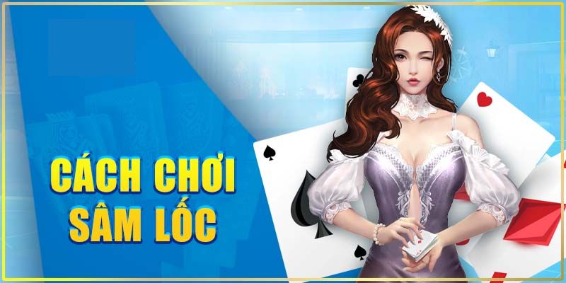 Các tổ hợp có thể xây dựng trong trò chơi sâm lốc kinh điển